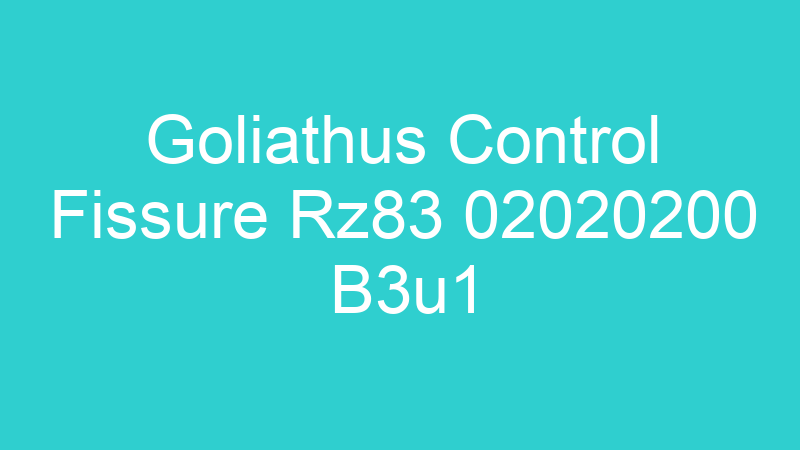 Goliathus Control Fissure Rz83 02020200 B3u1