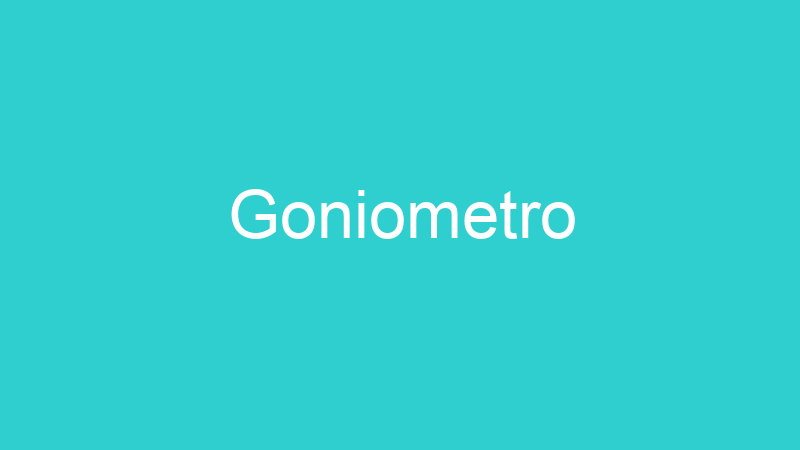 Goniometro