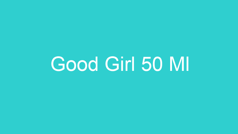 Good Girl 50 Ml