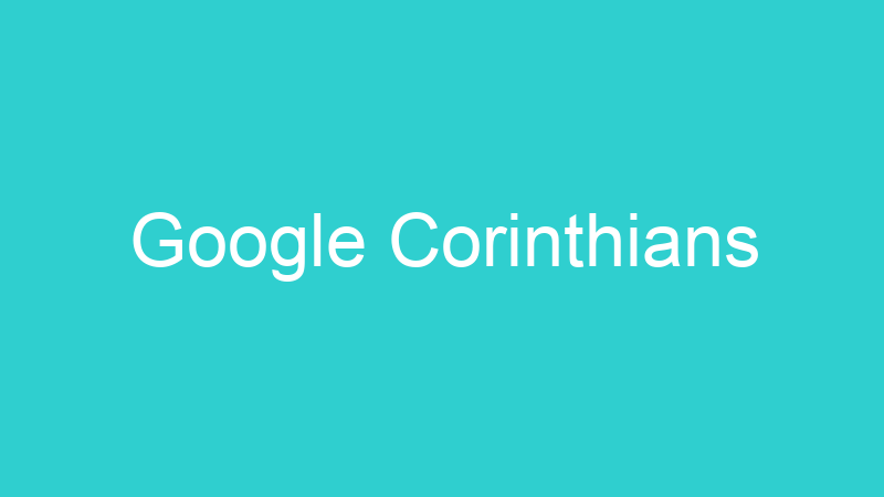 Google Corinthians