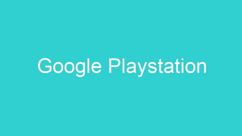 Google Playstation