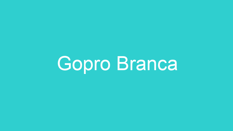 Gopro Branca