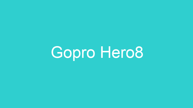 Gopro Hero8