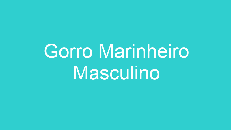 Gorro Marinheiro Masculino