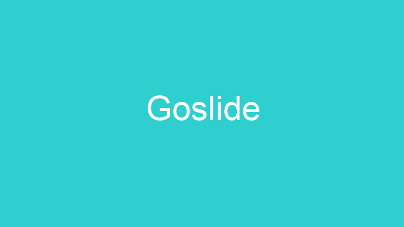 Goslide