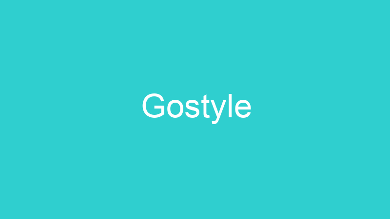 Gostyle