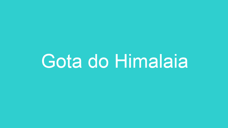 Gota do Himalaia