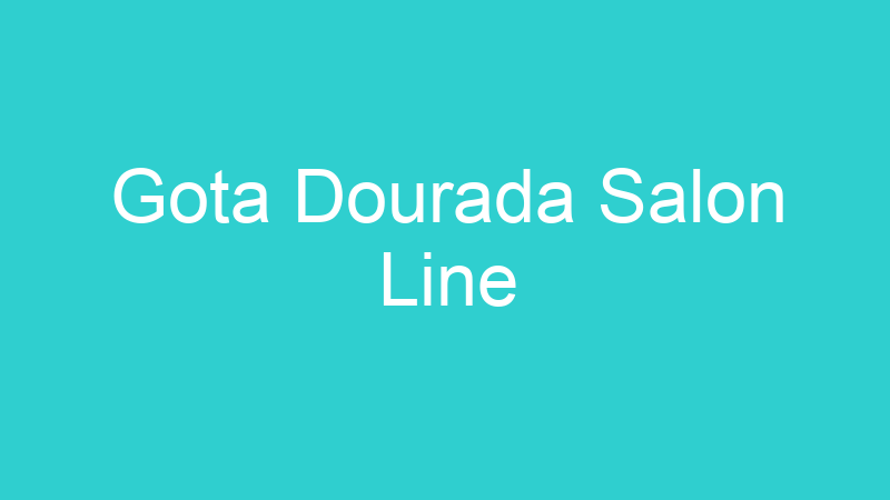 Gota Dourada Salon Line