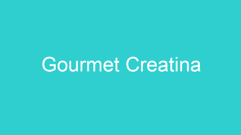 Gourmet Creatina