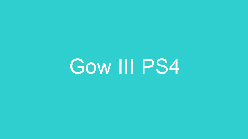 Gow III PS4