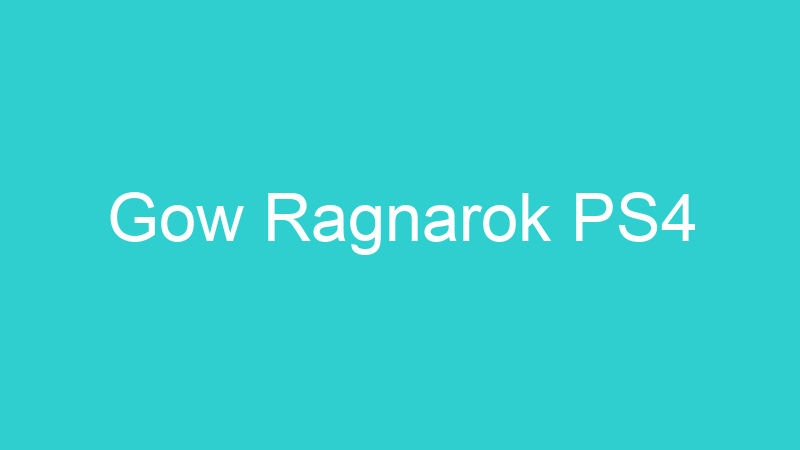 Gow Ragnarok PS4