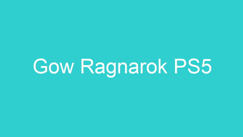 Gow Ragnarok PS5