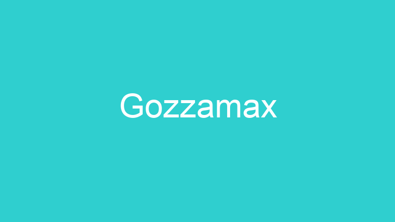 Gozzamax