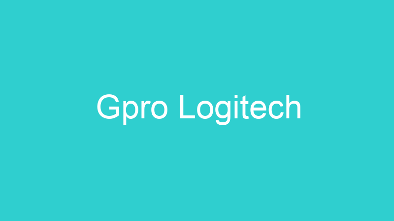 Gpro Logitech