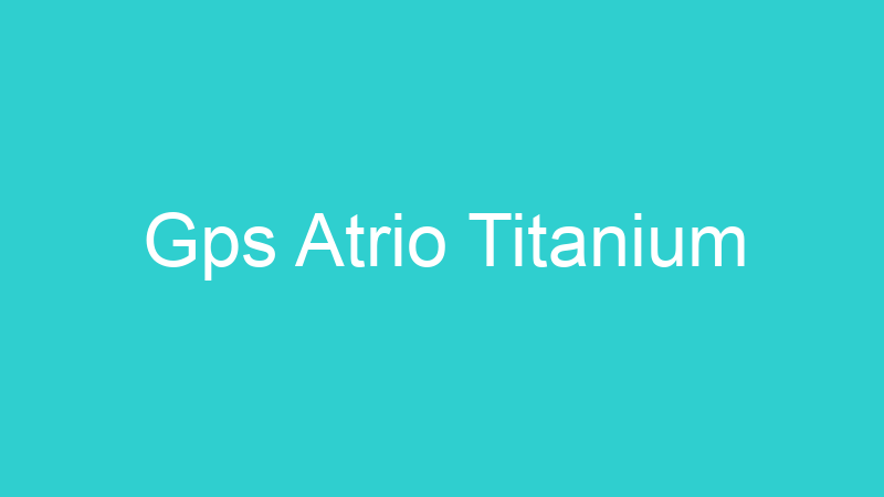 Gps Atrio Titanium