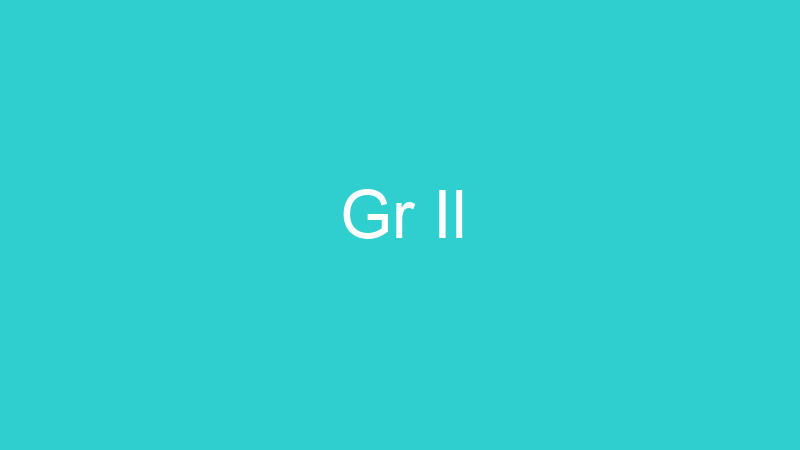 Gr Il