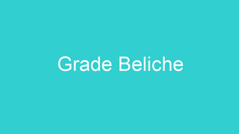 Grade Beliche