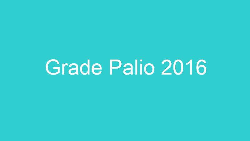 Grade Palio 2016