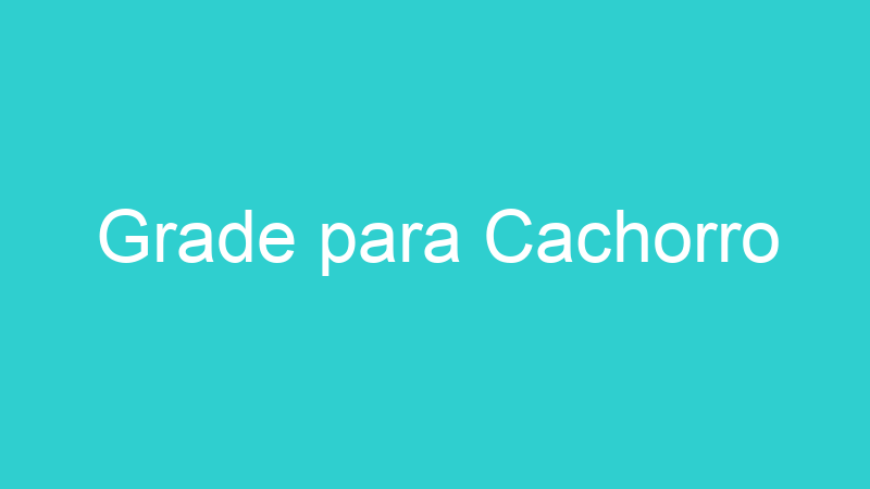 Grade para Cachorro