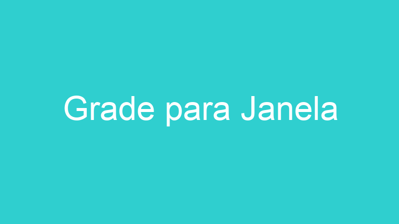 Grade para Janela