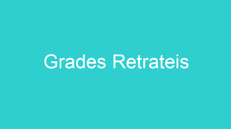 Grades Retrateis