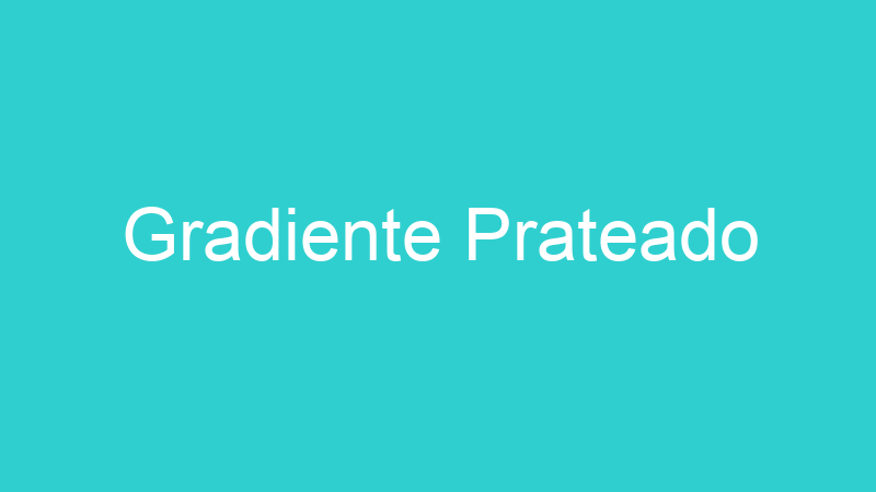 Gradiente Prateado