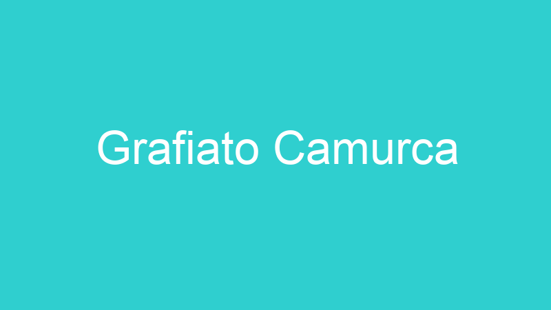 Grafiato Camurca