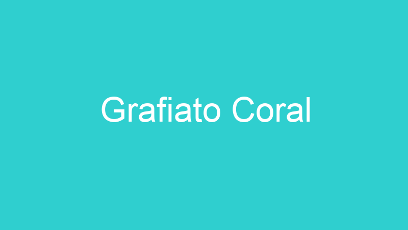 Grafiato Coral