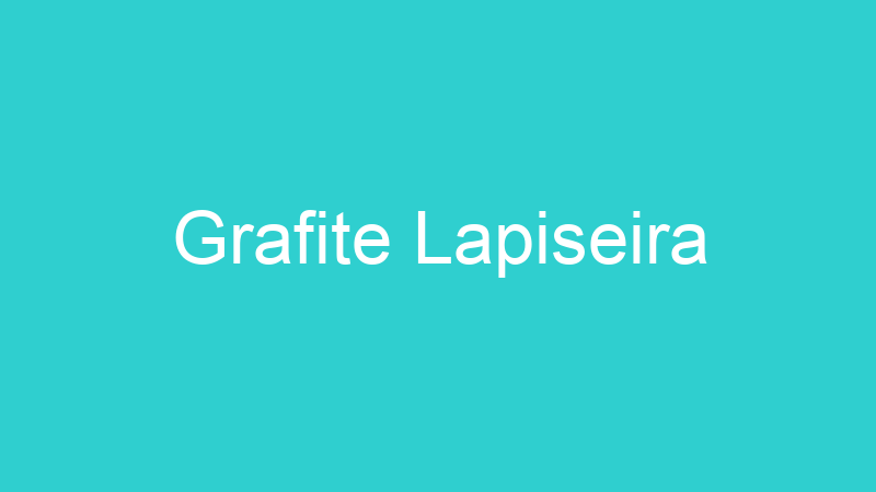 Grafite Lapiseira