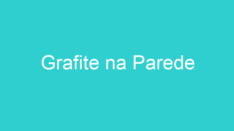 Grafite na Parede