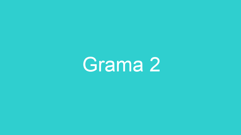 Grama 2