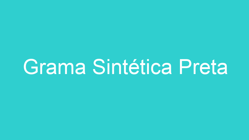 Grama Sintética Preta
