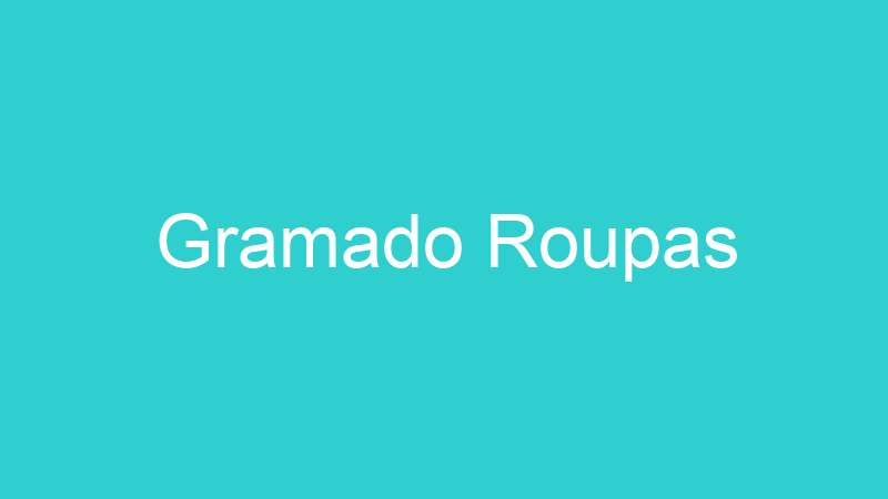 Gramado Roupas