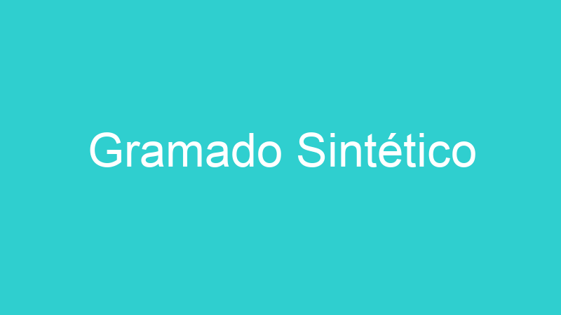 Gramado Sintético