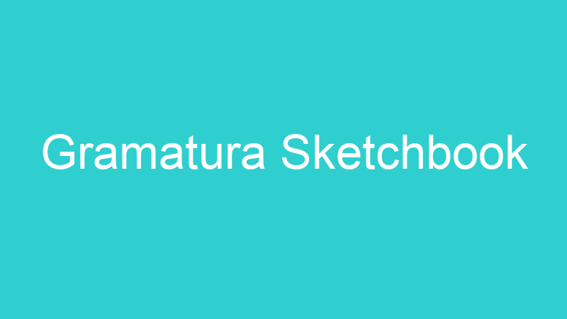 Gramatura Sketchbook