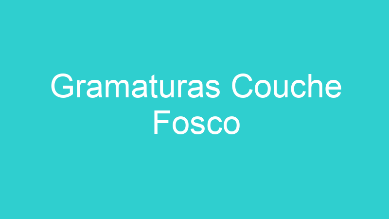 Gramaturas Couche Fosco