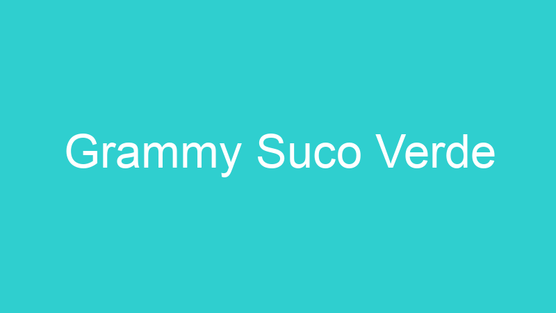 Grammy Suco Verde