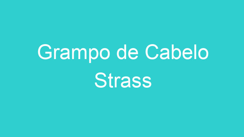 Grampo de Cabelo Strass