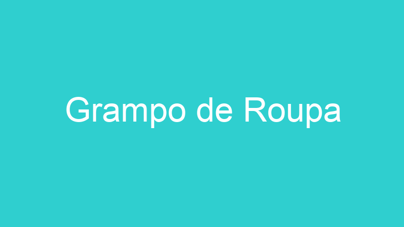 Grampo de Roupa