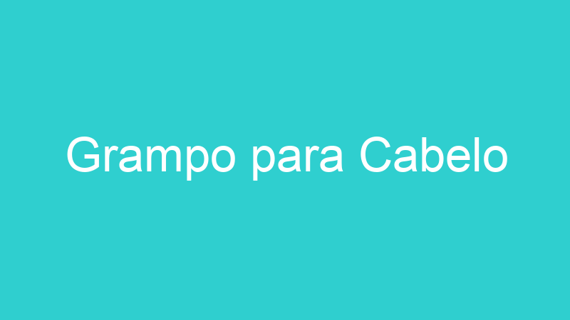 Grampo para Cabelo