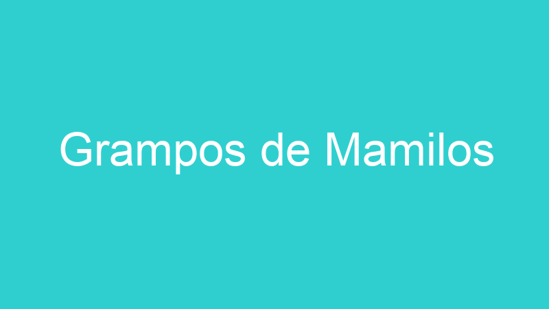 Grampos de Mamilos