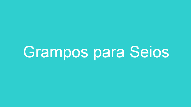 Grampos para Seios
