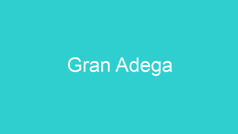 Gran Adega
