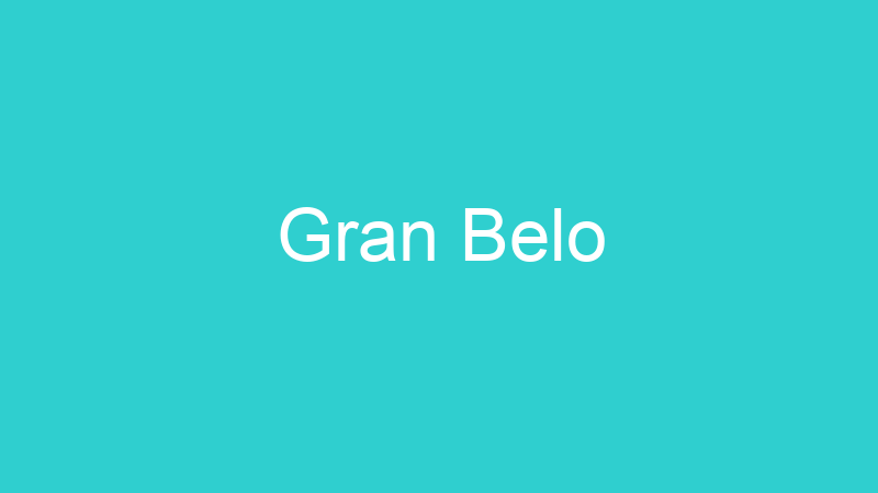 Gran Belo