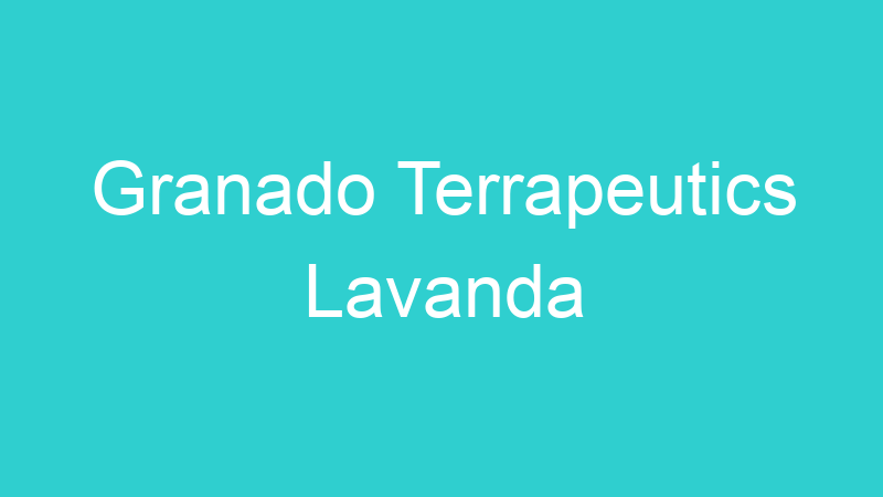 Granado Terrapeutics Lavanda