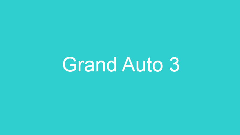 Grand Auto 3