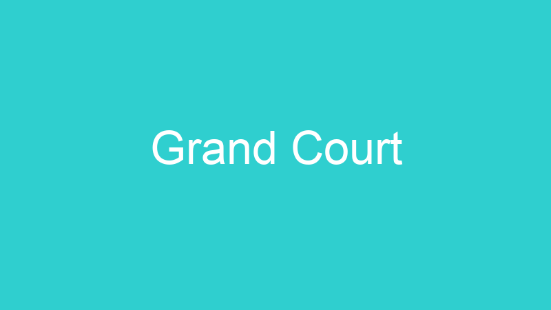 Grand Court