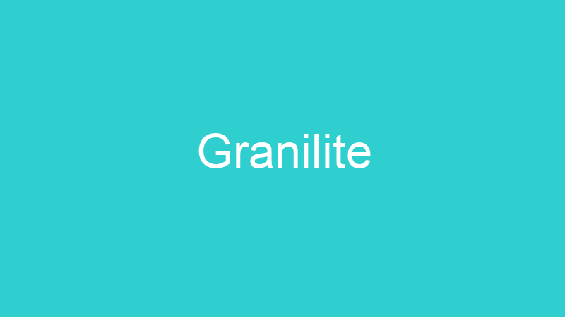 Granilite