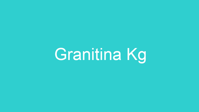 Granitina Kg