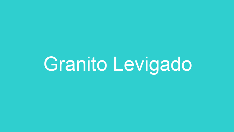 Granito Levigado